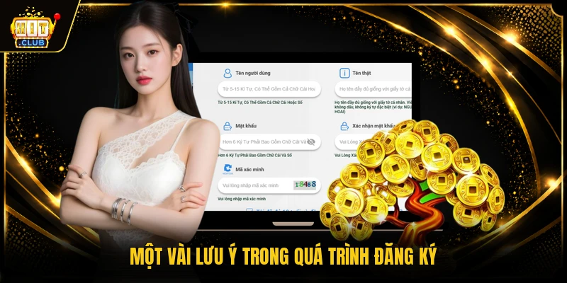 Đăng Ký HITCLUB - Hướng Dẫn Các Bước Tạo Tài Khoản Mới 3 Một vài lưu ý trong quá trình đăng ký