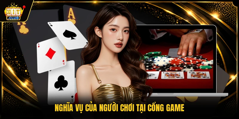 Nghĩa vụ của người chơi tại cổng game