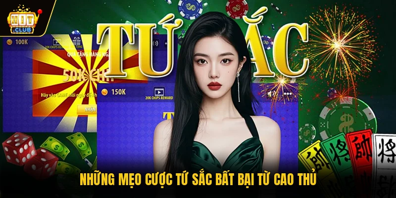 Tứ Sắc Trực Tuyến Là Gì? Chinh Phục Game Bài Chỉ 1 Phút 3 Những mẹo cược tứ sắc bất bại từ cao thủ