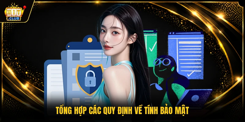 Tổng hợp các quy định về tính bảo mật
