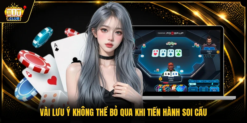 Soi Cầu Baccarat - Bật Mí Tips Hay Từ Chuyên Gia Hàng Đầu 3 Vài lưu ý không thể bỏ qua khi tiến hành soi cầu
